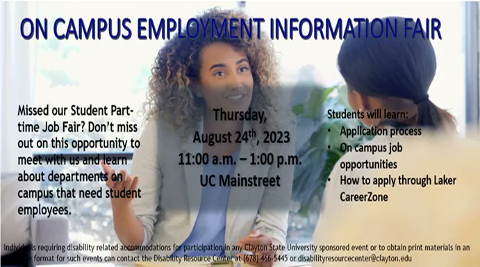 Students, if you're still looking for employment but a little closer to home, join Career Services on UC Main Street today 11am-1pm for their On Campus Employment Information Fair. <a href="/csucareers/">CSU Office of Career & Professional Development</a> <a href="/CSUDRW/">CSUDRW</a> <a href="/CSUHousing/">CSU Housing</a> <a href="/CSU_SA/">Clayton State SA</a> <a href="/ClaytonState/">Clayton State</a>
