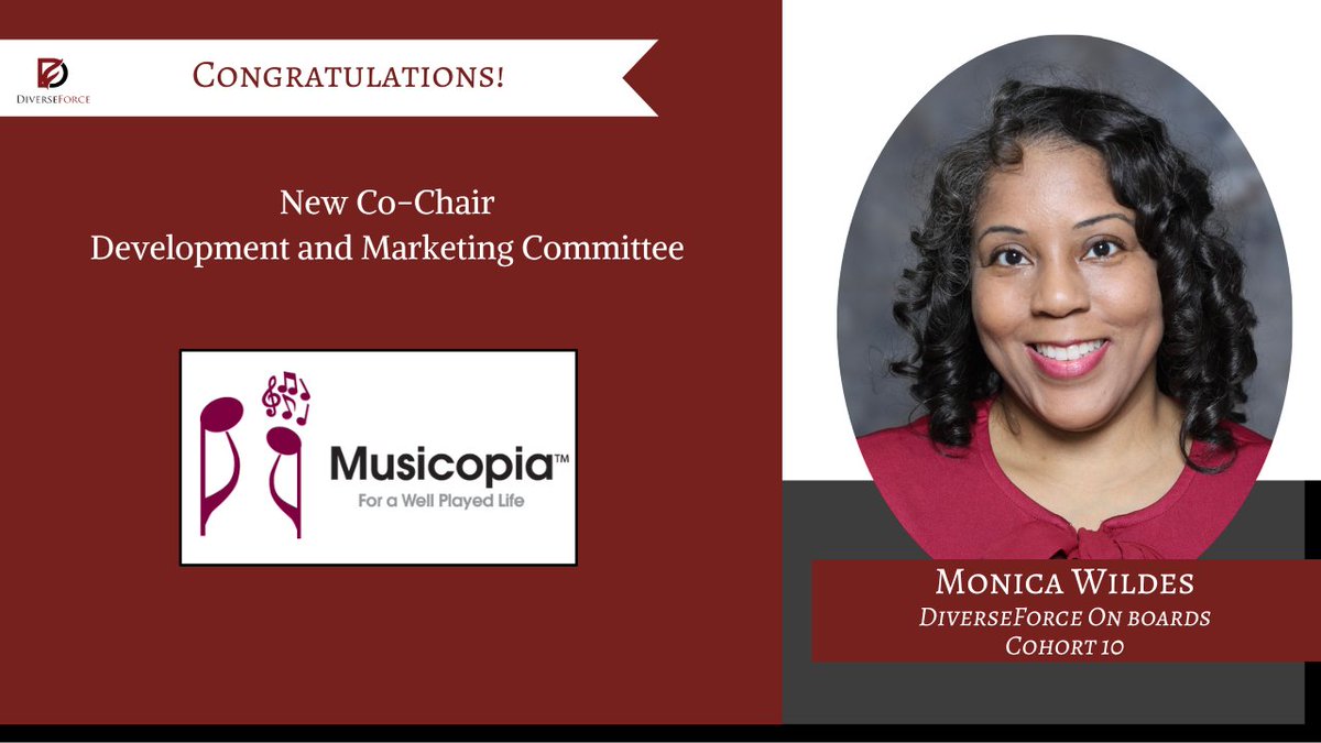 Huge congratulations to Monica Wildes, an alumnus of our @DiverseForce On Boards Cohort 10, for becoming a new Co-Chair Development and Marketing Committee for @Musicopia. #diverseforce, #diverseforceonboards