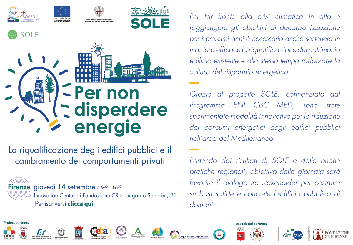 Aperte le iscrizioni per l'evento finale di <a href="/SoleprojectMed/">Sole Project Med</a> che ha permesso di sperimentare modalità innovative per ridurre i #consumi #energetici degli #edifici #pubblici del Mediterraneo

Il 14 settembre a #Firenze una giornata di confronto
➡️eventbrite.it/e/biglietti-pe…