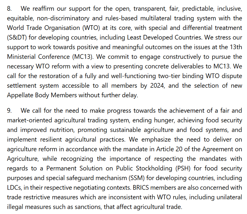CoppetainPU's tweet photo. BRICS Summit Declaration: https://t.co/CKwpbTRUZ9 (26 pages)
Only 2 pars⬇️ are on #MultilateralTrade (plus a bit on the African free trade area)
Par.8 is mainly uncontroversial. All WTO members have said it, even the G7—EXCEPT the bit about dispute settlement (not the US)
1/4 https://t.co/rPPCBHXzwx