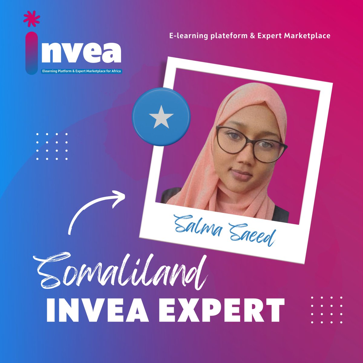 🤗 We are proud to introduce 𝗦𝗮𝗹𝗺𝗮 𝗦𝗮𝗲𝗲𝗱 𝗠𝗼𝗵𝗮𝗺𝗲𝗱 - Management Professional. 𝐼𝑁𝑉𝐸𝐴 𝐸𝑥𝑝𝑒𝑟𝑡, 𝗦𝗼𝗺𝗮𝗹𝗶𝗹𝗮𝗻𝗱. 🌍
#INVEA
#Expert
#Somaliland
#elearning
#African