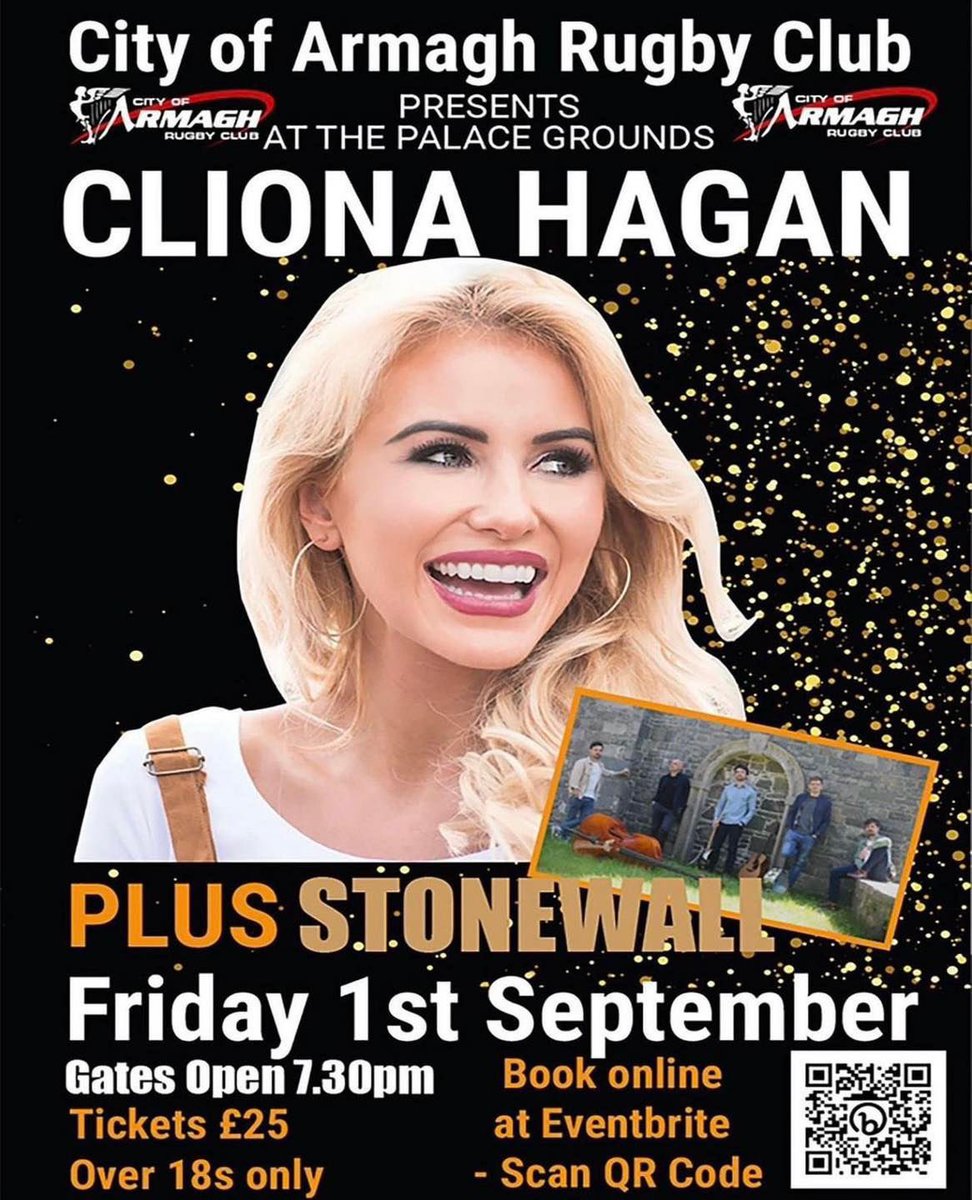 CityOfArmaghRFC's tweet photo. The amazing @ClionaHagan is performing at the Palace Grounds on Fri 1st Sept along with local band Stonewall. 

To purchase your tickets on Eventbrite, scan the QR code or click here https://t.co/RITZ3BFodc

🔞 Strictly Over 18s https://t.co/wbGBPH9y7E