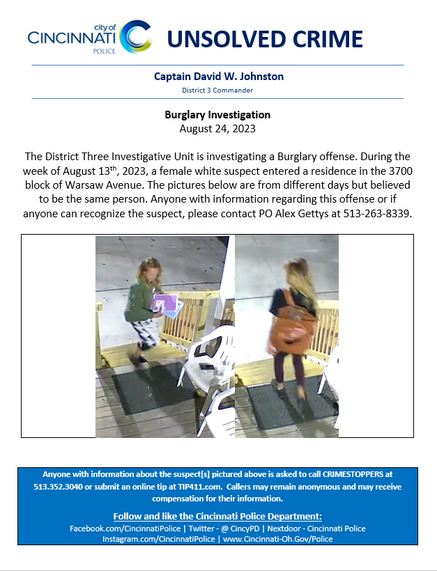 CincyPD's tweet photo. CPD is investigating a burglary that occurred during the week of August 13, 2023. If you can help identify this woman, please call 513-263-8339. https://t.co/DQzsmdgCr4