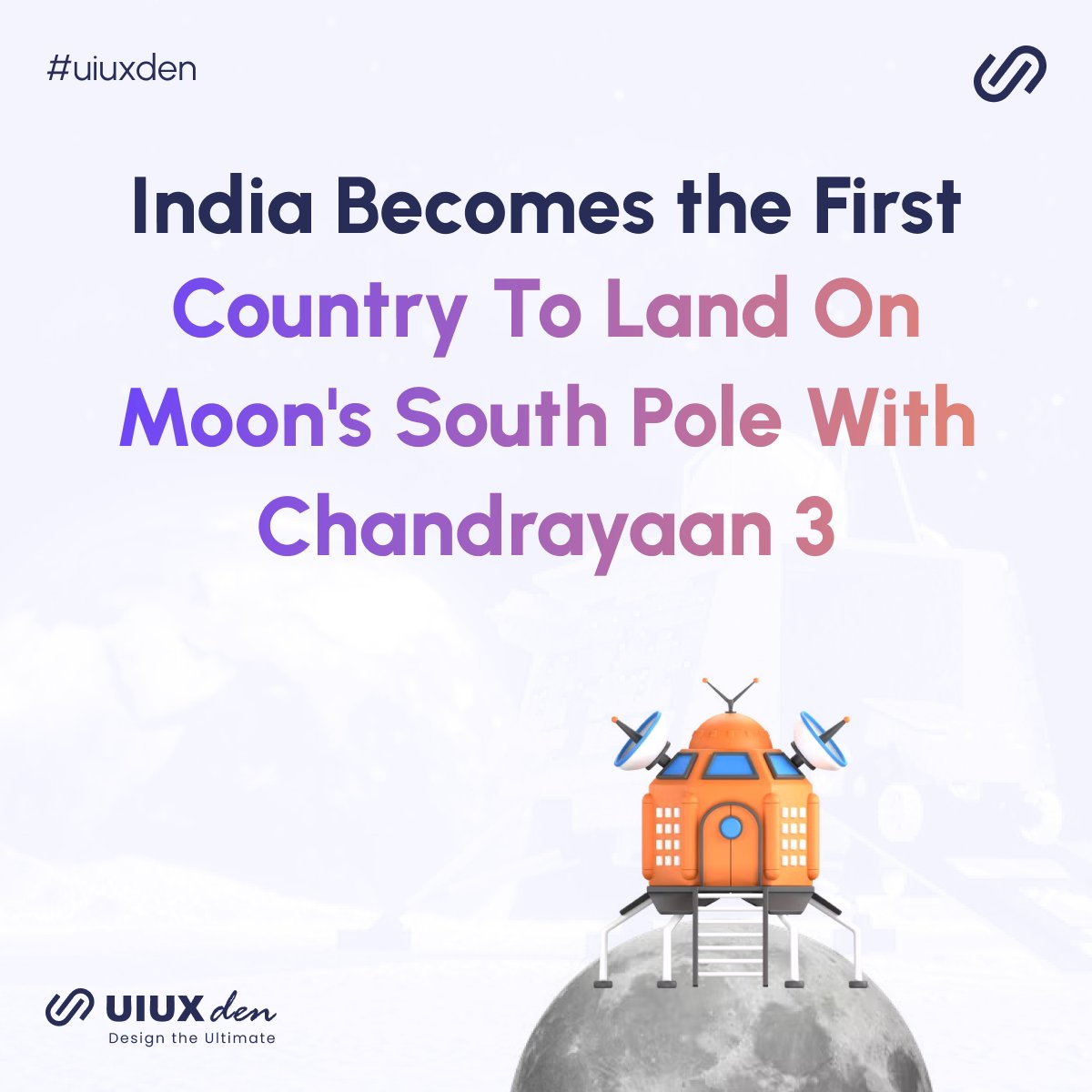 From Earth to the Moon, India's journey continues. #chandrayaan3's soft landing at the lunar south pole reaffirms the nation's prowess in space technology.

#MoonLanding #Chandrayaan3Landing #ISRO #isromissions #uiuxden