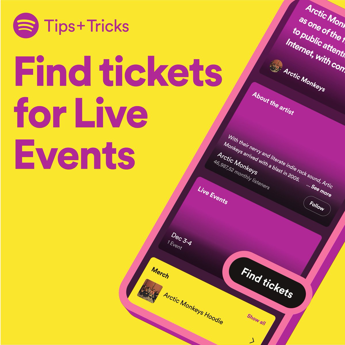 Check out where your fave artists are playing with Live Events listings right within the Spotify app! Learn how to browse venues, dates & tickets in the latest Spotify Tips+Tricks podcast episode: spklr.io/6010loLn Follow @SpotifyLive for announcements & live vibes!