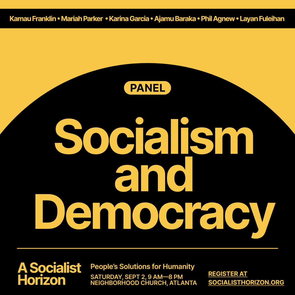 shutdownfipc's tweet photo. Speakers for our final panel: Socialism and Democracy! True democracy has never been possible under the tyranny of capitalism in this country. Together, the people will find a way to build it! Join us and @peoplesassembl_ in Atlanta on Sep 2 for https://t.co/xuxH4USDri! https://t.co/w8a0UwBbym