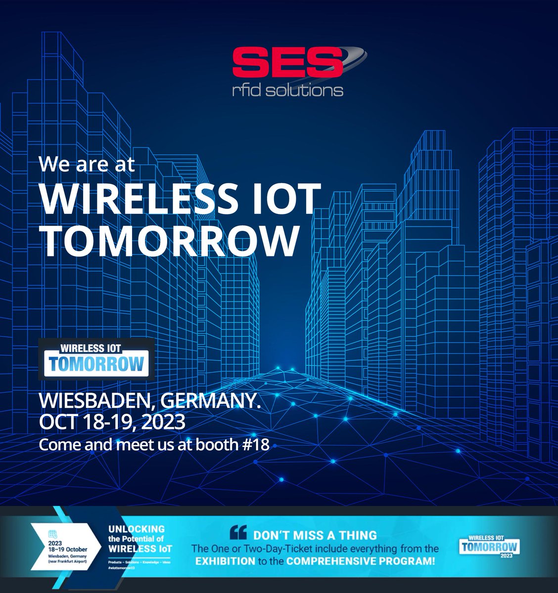 SESRFID's tweet photo. We are at Wireless IoT Tomorrow 2023. Oct 18-19, 2023. Wiesbaden, Germany. sales@sesrfid.com
#SES #RFID #rfidtechnology #rfidsolutions #wirelesstechnology #iotsolutions #InnovativeTechnology #NFC #wireless
https://t.co/mtXv9s8p9x https://t.co/dsRSh4KO9L