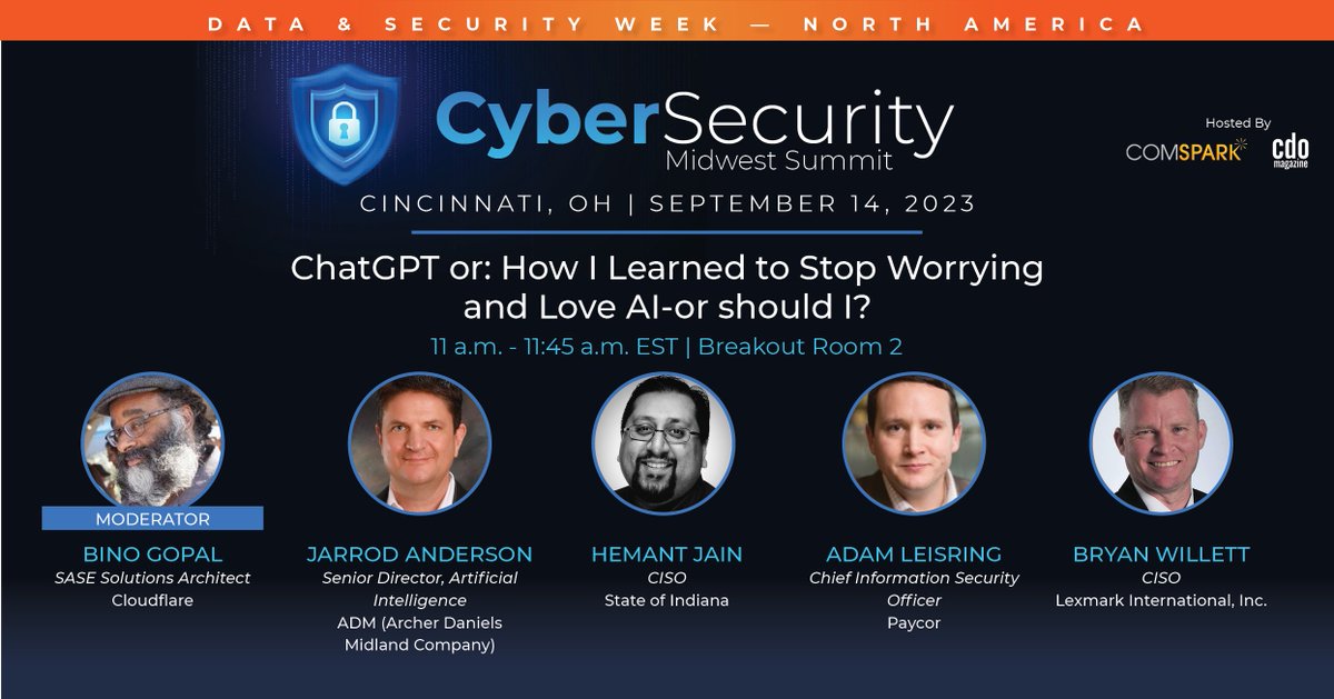 comSpark_tech's tweet photo. #CDOMagazine & #ComSpark are excited to announce a few of our industry experts who are among the 100+ speakers at the #CybersecurityMidwestSummit happening next month, September 14th!๐๐
๐LEARN MORE! https://t.co/8aP2pHNxUe https://t.co/BB6eOQgsuS