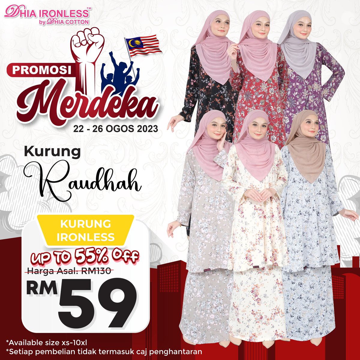 bkcbmmz's tweet photo. 𝗠𝗘𝗥𝗗𝗘𝗞𝗔 𝗦𝗔𝗟𝗘 ✨✨ 𝗠𝗘𝗥𝗗𝗘𝗞𝗔 𝗦𝗔𝗟𝗘 ✨✨

Promosi sehingga 26/08/2023 jam 5 petang😍

Sale kalini Dhia Cotton memberi potongan harga hampir 55% untuk koleksi Dhia Ironless dan 23% untuk koleksi kurung Dhia Cotton 🛍️🛍️ https://t.co/w37nslazG5