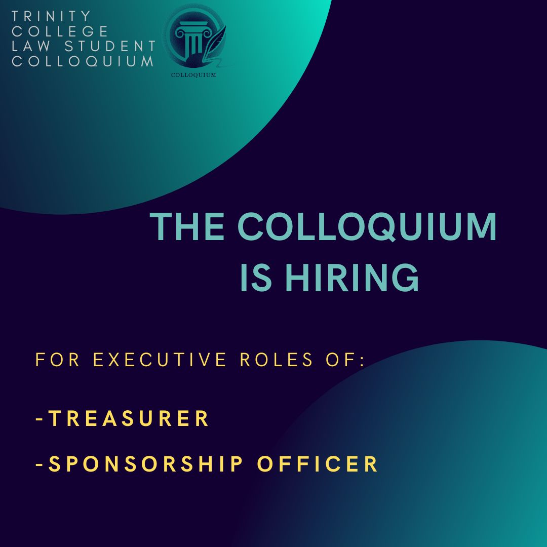 TCDColloquium's tweet photo. The Colloquium is recruiting for the 2023/4 Executive!

The treasurer and sponsorship officer positions on the executive remain to  be filled - all current TCD students are welcome to apply through the link in  the bio.  Feel free to get in touch with any questions. https://t.co/nJz1PtQbvu