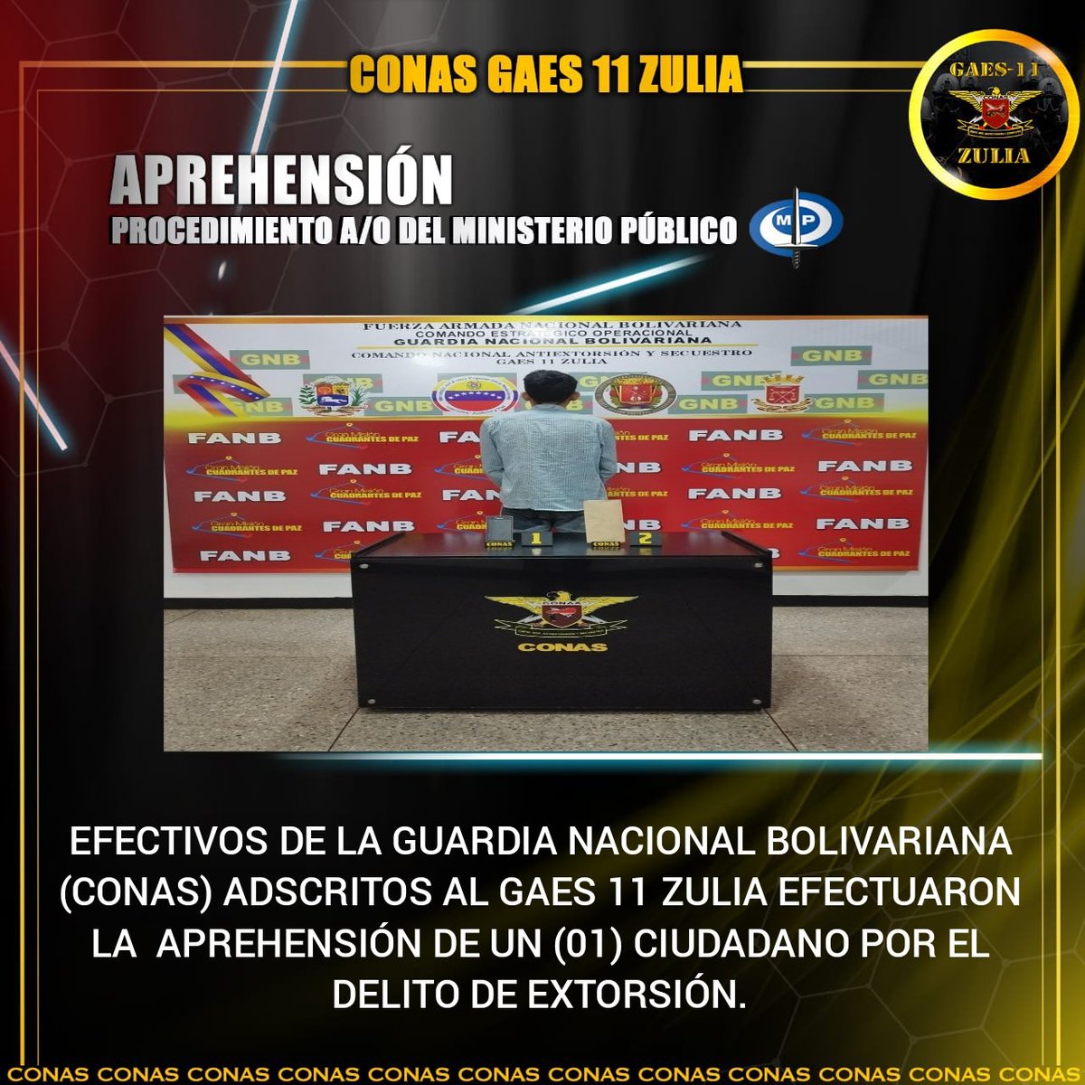 ZULIAGAESCONAS's tweet photo. 🔴 ¡FIRMES CONTRA LA DELINCUENCIA ORGANIZADA!
Un (01) Cddno fue puestos a orden del Ministerio Público por el delito de Extorsión mediante diligencias policiales de los efectivos del #GNBCONAS.
#24Ago .@GnbGaranteDePaz https://t.co/YFUx0tSLoI
