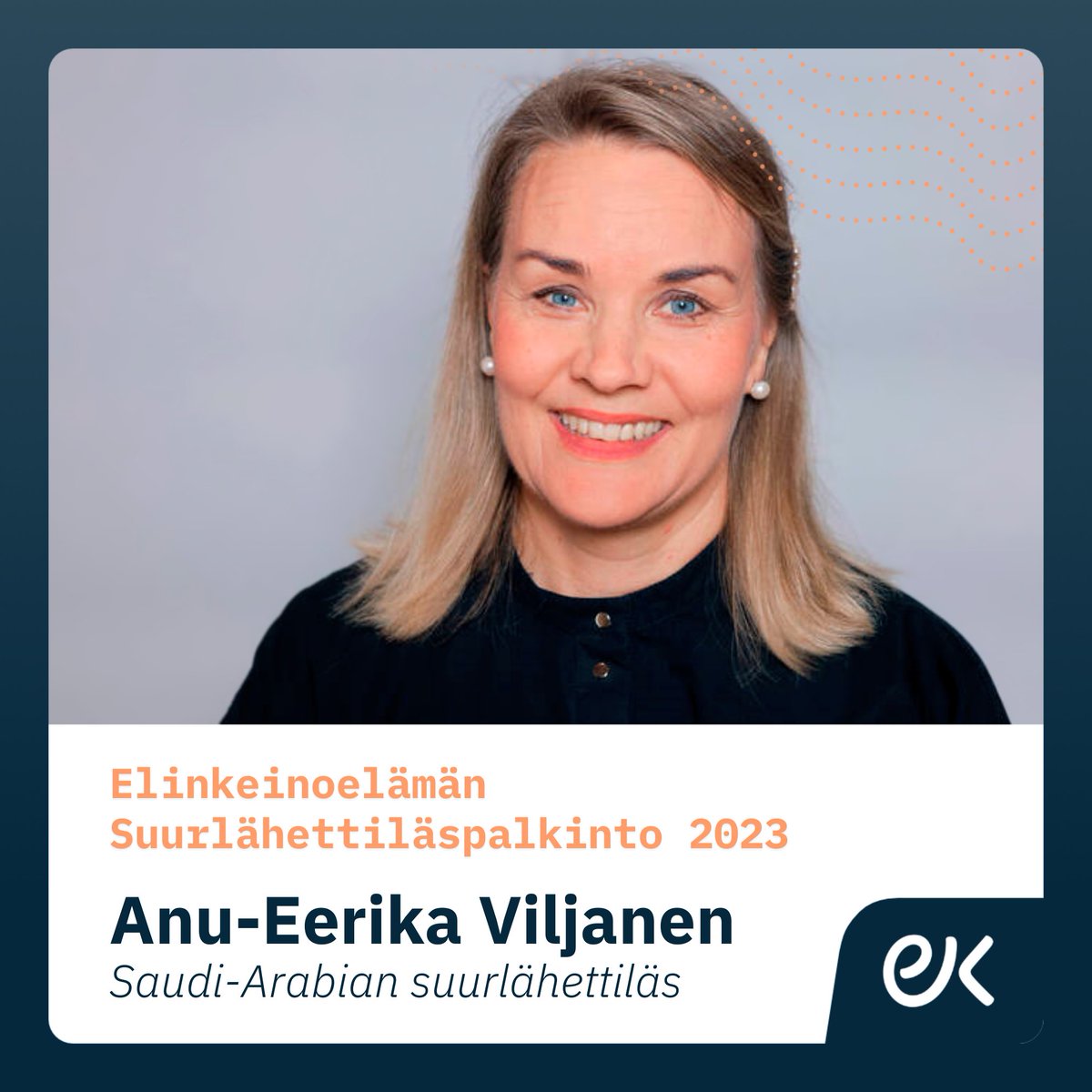 Elinkeinoelämän #Suurlähettiläspalkinto @FinlandinKSA suurlähettiläs @AnuEerika Viljaselle! Hän on ottanut uudessa kohdemaassa menestyksekkäästi haltuun roolinsa yritysten kumppanina. Vaativalla markkinaalueella suurlähettilään merkitys korostuu entisestään. Onnittelumme!