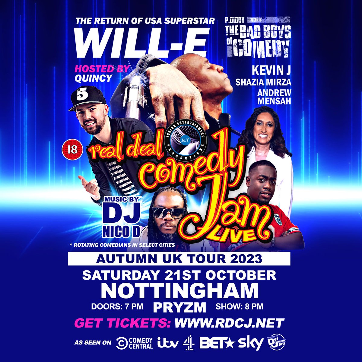 RealDealComedy's tweet photo. MUST-SEE! OCT 21ST
๐จ Secure your #Nottingham Real Deal Comedy Jam 2023 seats at https://t.co/kw4DBYald4 ๐๏ธ
Join American Superstar
WILL-E (Def Comedy Jam)
@QuincyComedian (Host)
@thekevinj_
@shaziamirza1
@andrewmensah__
Music: @DJNICO_D
#pryzmnottingham
#realdealcomedyjam https://t.co/WJNy6wX0Mz