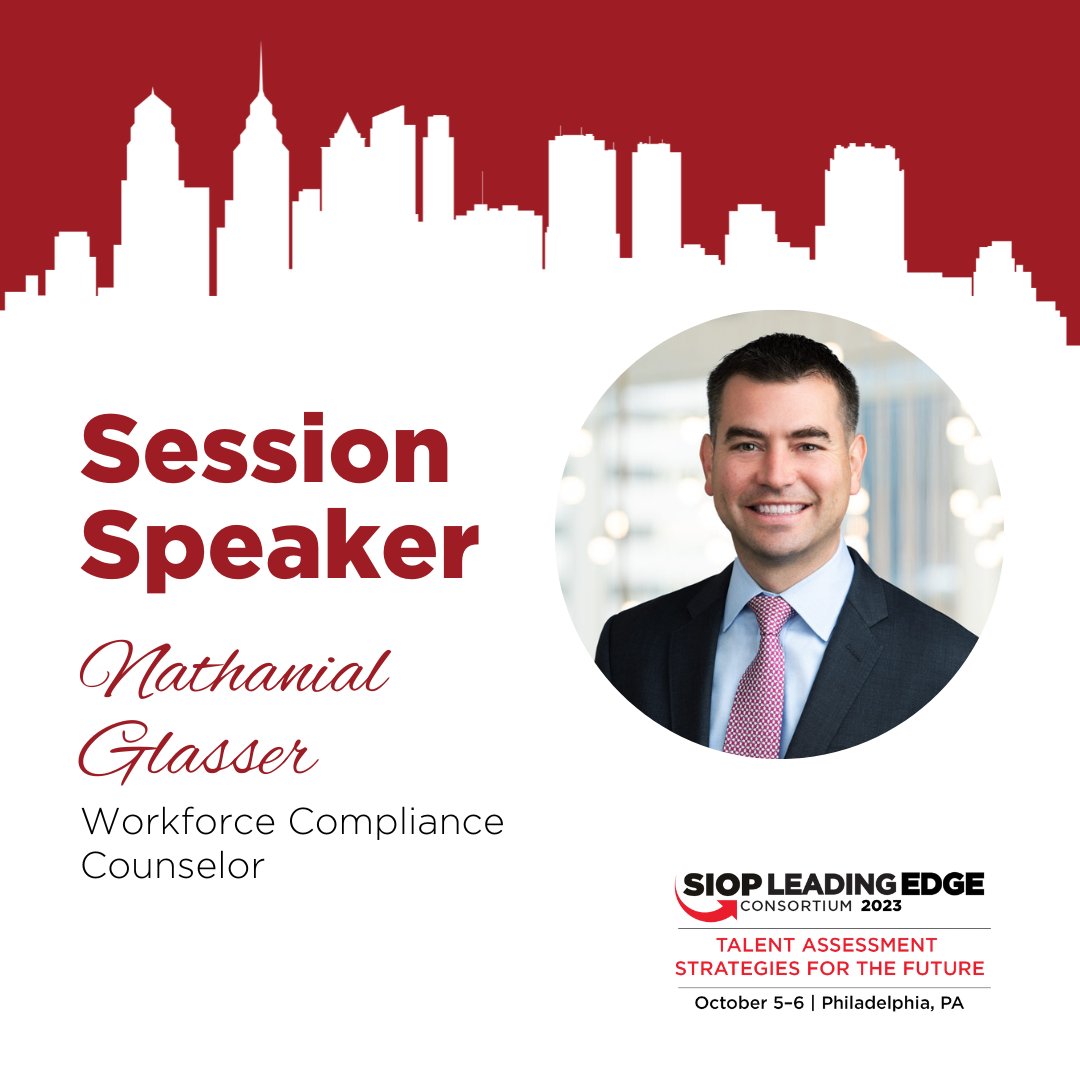 SIOPtweets's tweet photo. Join us at the 2023 SIOP Leading Edge Consortium where Nathanial Glasser, Workforce Compliance Counselor, will present.
Learn more: https://t.co/BsygefWpxa
#LEC23 #TalentAssessment https://t.co/azIHOz7E3x