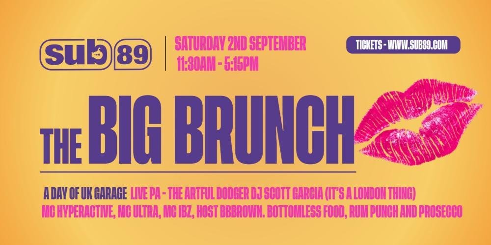 The Big Brunch is coming to @ReadingSub89, boasting not only bottomless chicken, rum punch and prosecco, but peerless icons from the #UKGarage scene - including a live appearance from @ArtfulDodgerMC, plus @DJScottGarcia, @Hyperactivemc and more! whatsonreading.com/venues/sub89/w…