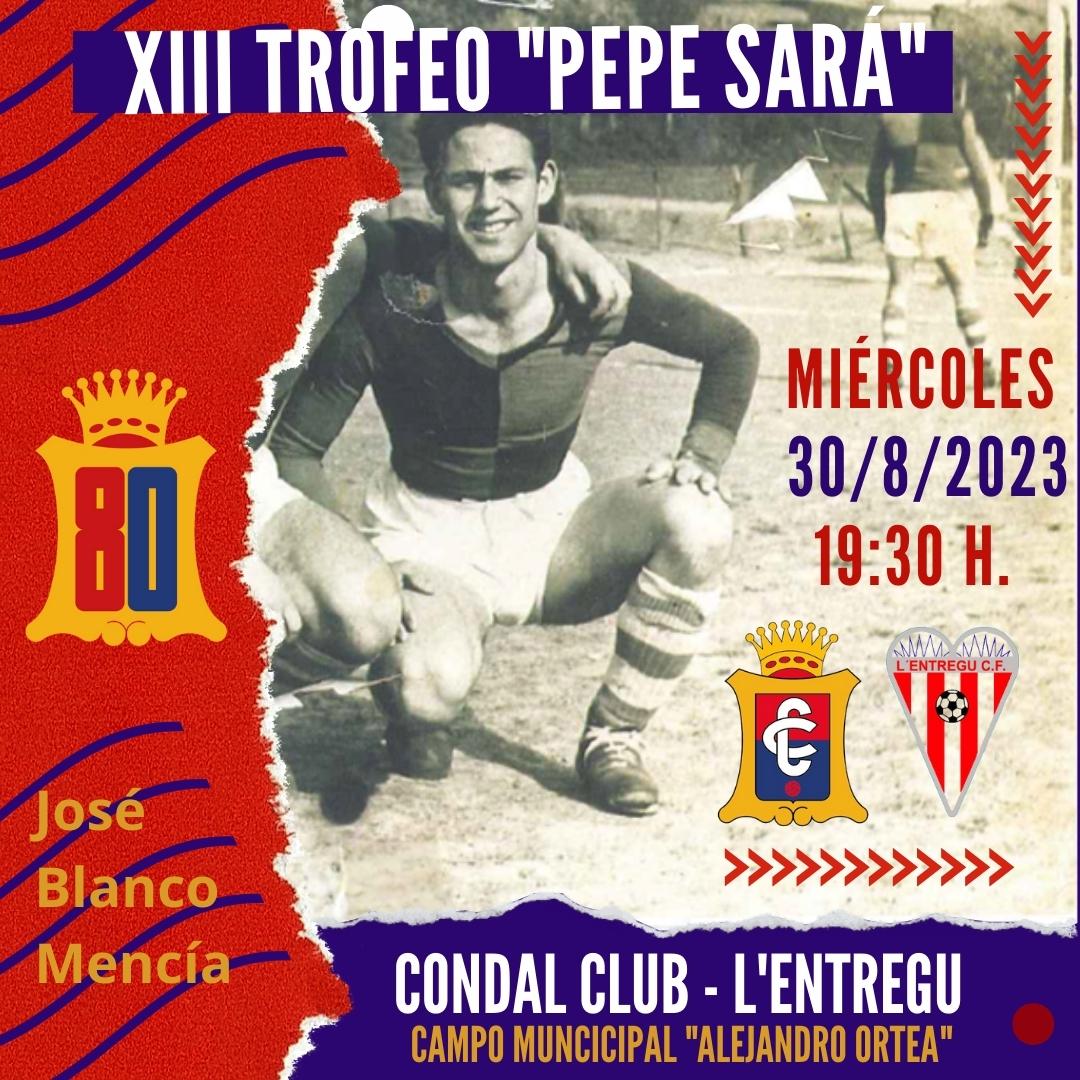 Condalclub's tweet photo. XIII TROFÉU "PEPE SARÁ"
30/8/2023 - 19:30 HORES
#CondalClub - @lentregu_cf
#PuxaNoreña
#PuxaCondal https://t.co/FdbpBl9JIf