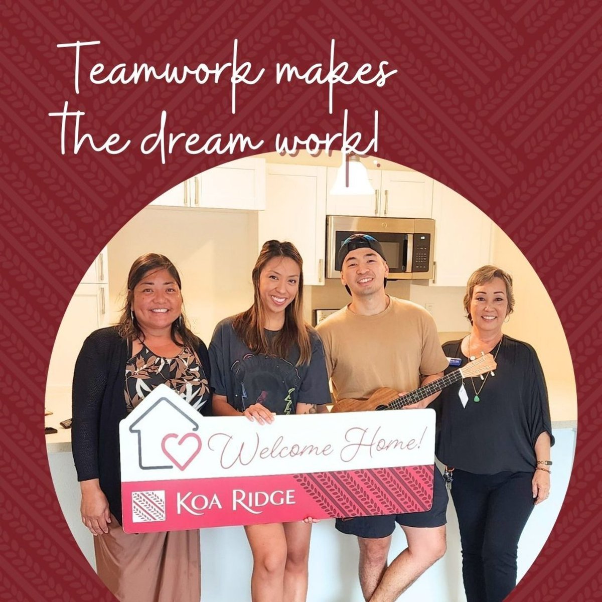As the saying goes, “teamwork makes the dream work”, and our Koa Ridge team is here to help you make your homeowner dreams a reality! 

If you're interested in becoming part of the Koa Ridge 'ohana, please call us at (808) 731-2814.