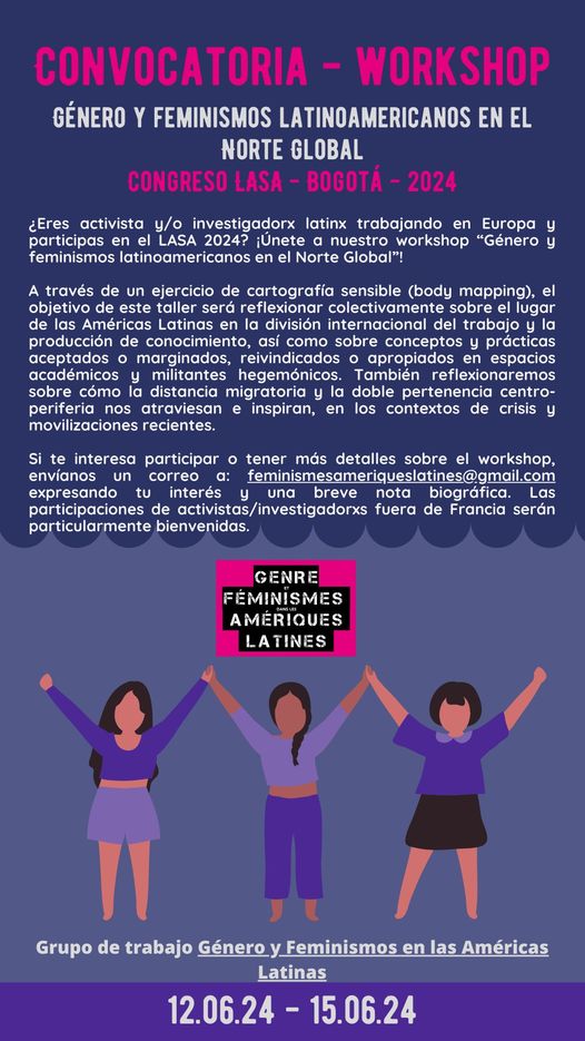 GeFemLat's tweet photo. 𝐆𝐄𝐅𝐄𝐌𝐋𝐀𝐓 𝐫𝐮𝐦𝐛𝐨 𝐚𝐥 #𝐋𝐀𝐒𝐀𝐁𝐎𝐆𝐎𝐓𝐀𝟐𝟎𝟐𝟒
¿Eres activista y/o investigadorxlatinx trabajando en Europa y participas en el LASA 2024? 
¡Únete a nuestro workshop “Género y feminismos latinoamericanos en el Norte Global”! https://t.co/CDegIlenYk