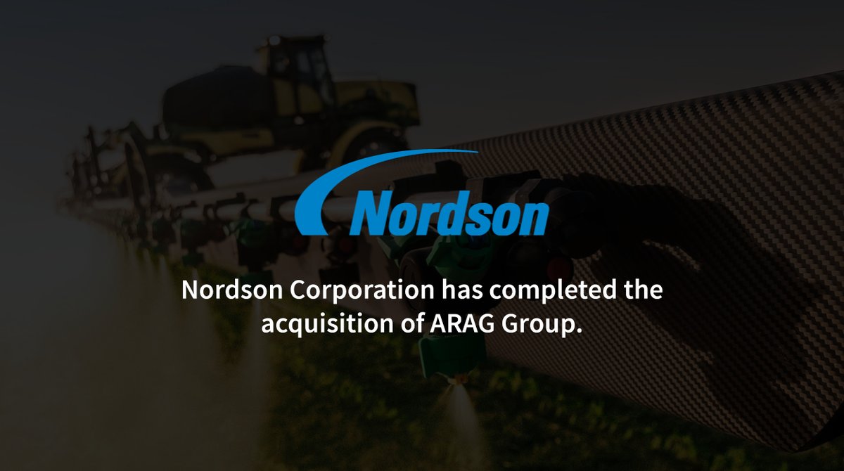 Nordson has completed the acquisition of ARAG Group, expanding our global precision technology footprint into the precision agriculture end market. bit.ly/3QUrXuf