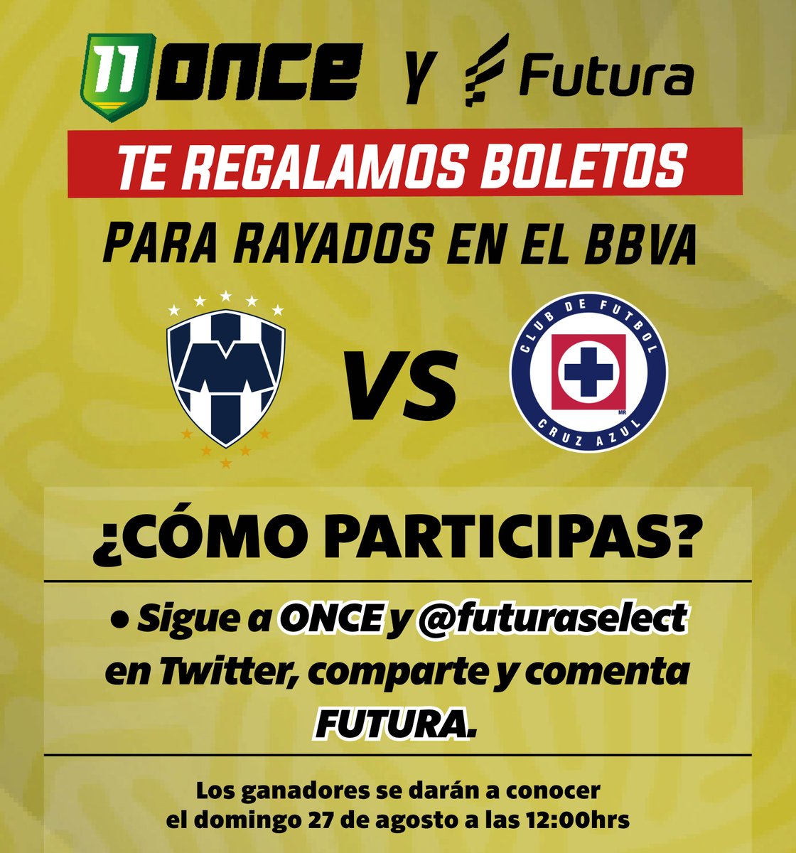 oncediariomx's tweet photo. EL REGRESO DE RAYADOS EN LA LIGA 🏟

ONCE y @FuturaSelect te regalan pases para el juego de #Rayados en el BBVA.

👉 Sigue los pasos y participa.