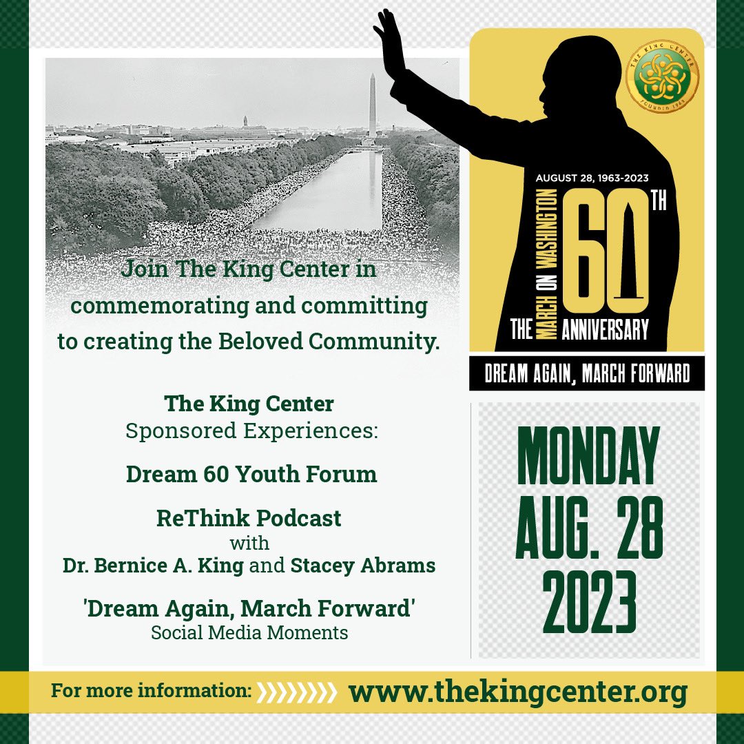 TheKingCenter's tweet photo. We are only 4 days away from the 60th anniversary of the historic #MarchonWashington for Jobs and Freedom and Dr. Martin Luther King, Jr.’s famous #IHaveADream speech. 

Swipe ➡️ for more information on how to join us as we #DreamAgainMarchForward. 

#MLKJr #MLKLegacy https://t.co/dwztLgSWS7