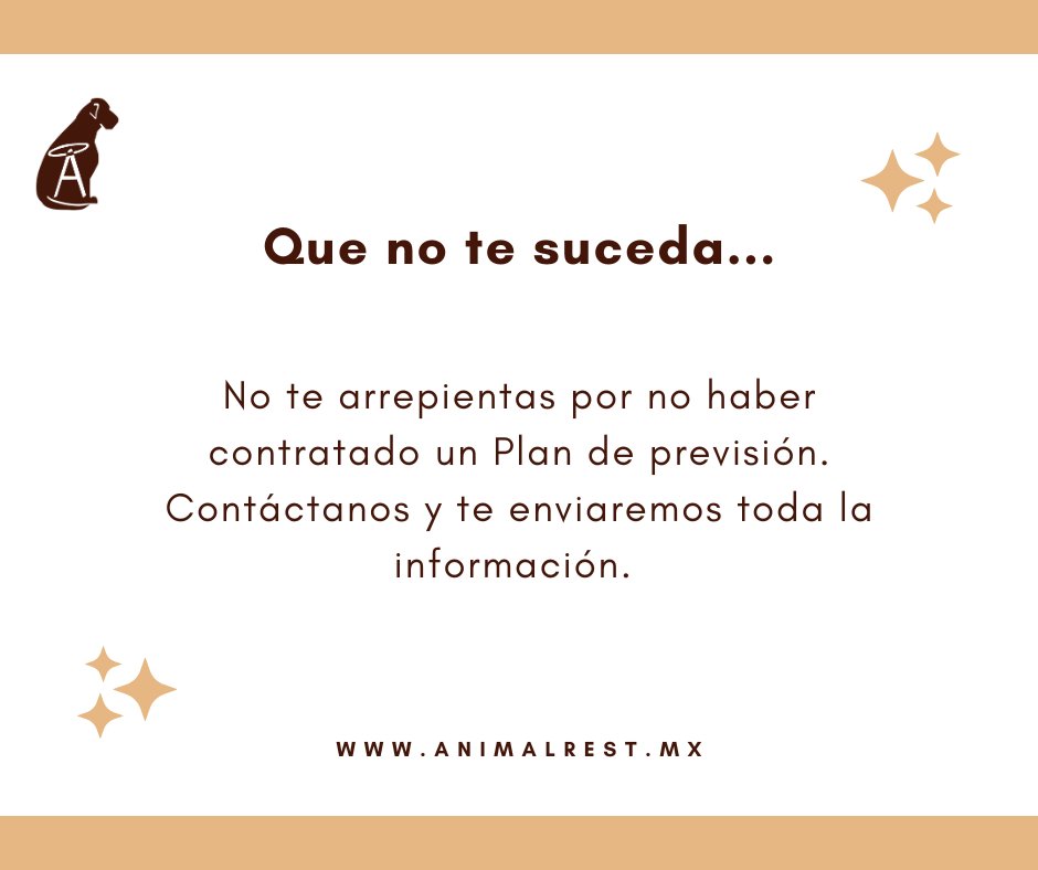animalrestmx's tweet photo. No tomes decisiones apresuradas, mejor contrata un Plan de previsión y olvídate de los gastos imprevistos. 

Recuerda sus ventajas:

- No tiene vigencia
- Es transferible
- Puedes realizar el servicio en cualquiera de las dos sucursales*
- Puedes pagarlo a 9 o 12 meses https://t.co/NL9RzDgMUN