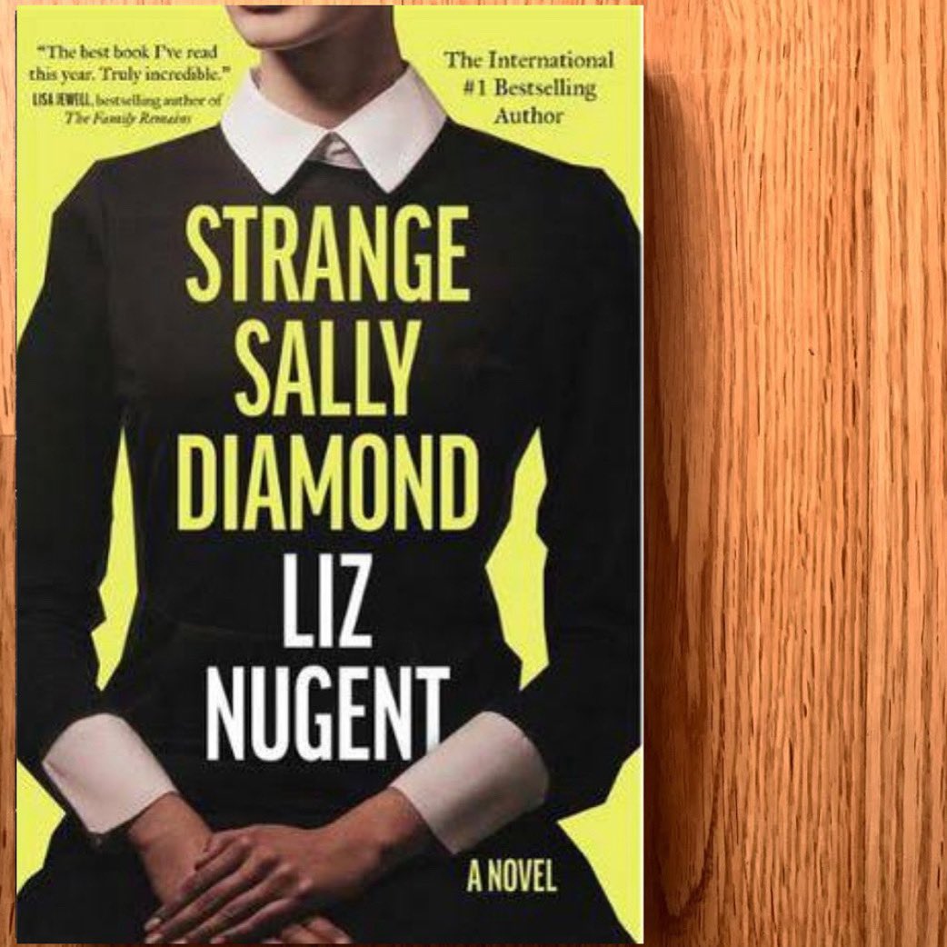 CloudLakeLit's tweet photo. Erica writes: “As Sally tries to step out of her comfort zone, she learns that people don’t always mean what they say, and the truth of her horrific childhood is about to come to the surface. ‘Strange Sally Diamond’ is the fifth crime novel from Irish novelist Liz Nugent.” https://t.co/7Urz5Guz9D
