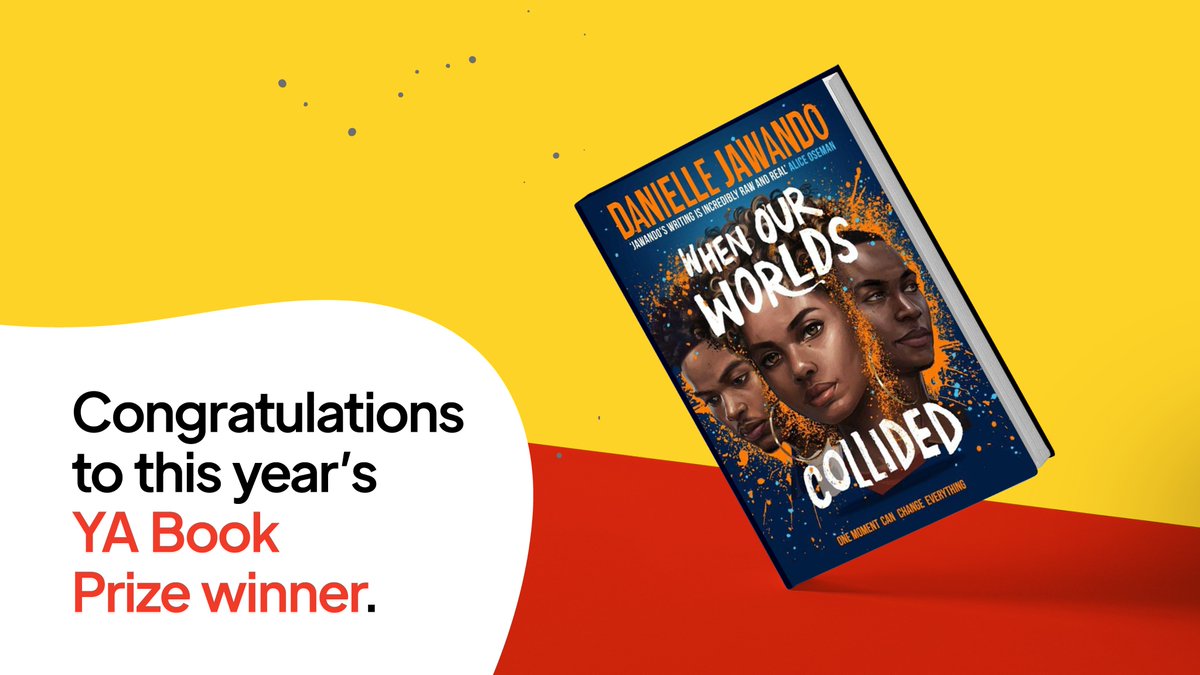 Congratulations to this year's #YABookPrize winner Danielle Jawando for When Our Worlds Collided!!!🎉🌟@simonYAbooks