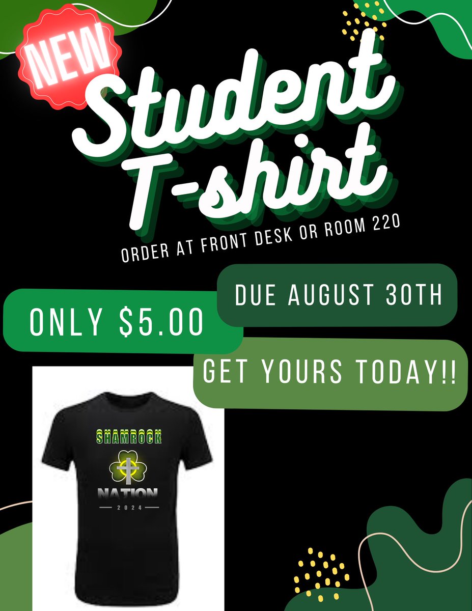 MarketingScotus's tweet image. Student body t-shirt orders need to be turned in by August 30. Order forms can be found in the office or in Mr. Mroczeks room. ☘️