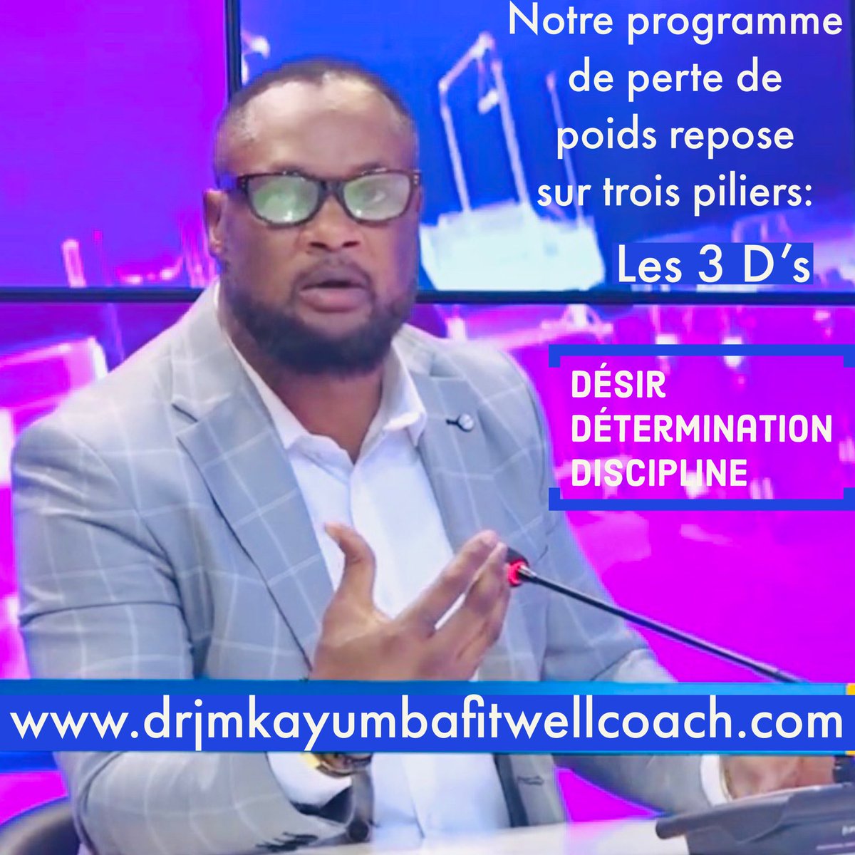 Notre programme de perte de poids repose sur 3 piliers.
Les 3 D: DÉSIR, DÉTERMINATION et DISCIPLINE.
Pour plus des détails, consultez notre plateforme: drjmkayumbafitwellcoach.com