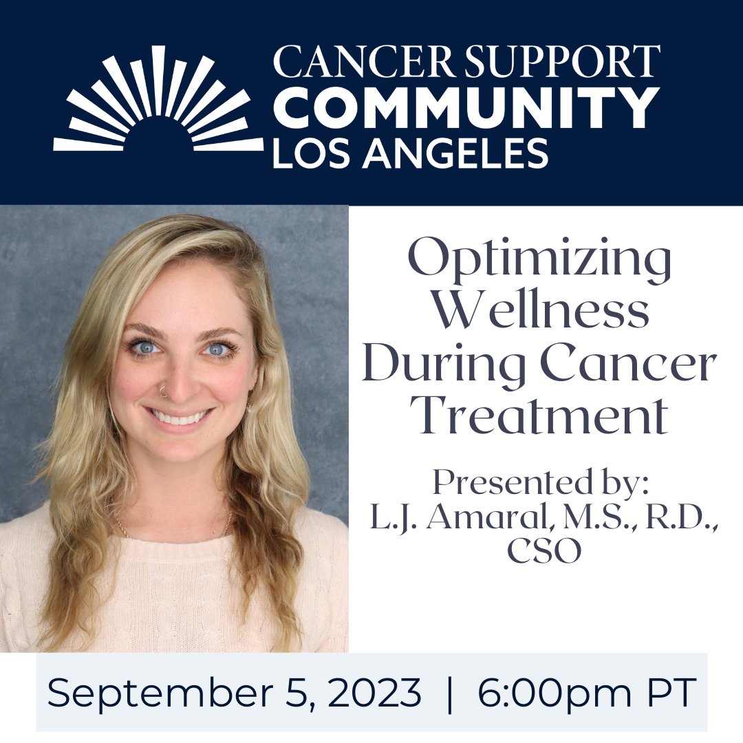 CSCLA (@cancersupportla) on Twitter photo Interested in general nutrition recommendations for cancer patients, identifying “super foods” for brain health, exercise recommendations, and hydration recommendations? 
You don't want to miss this webinar! Join us on 9/5 at 6pm PT. zoom.us/webinar/regist… Interested in general nutrition recommendations for cancer patients, identifying “super foods” for brain health, exercise recommendations, and hydration recommendations? 
You don't want to miss this webinar! Join us on 9/5 at 6pm PT. zoom.us/webinar/regist…