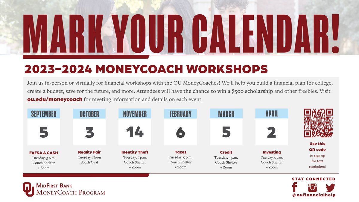 The OU MoneyCoach workshops are back and better!

Scan the QR code for event reminders. And you can follow us on Instagram, Facebook, or Twitter to get a quick recap after each event!

Visit ou.edu/moneycoach/eve… for more info. Tell your friends!