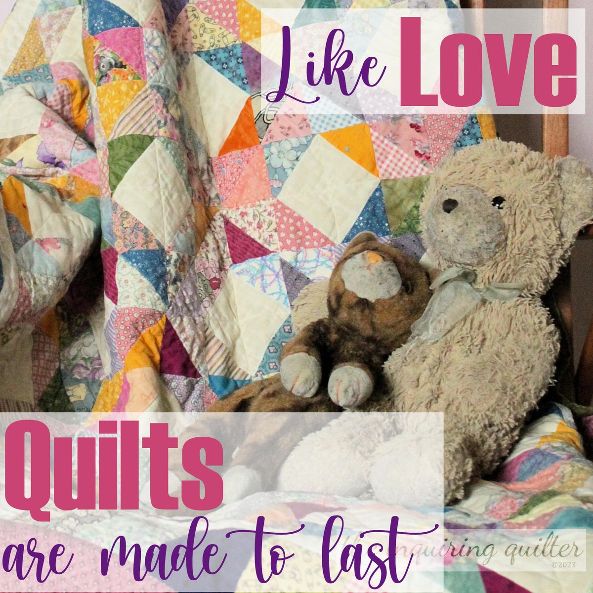 I put love into every stitch, and I know the quilt I make will serve as a memory even when I'm long gone.

#inquiringquilter #quiltingismytherapy #quiltingismybliss #quotestoliveby #quoteoftheday #quotes #quotesaboutlife #behappyandsmile #findyourjoy #quiltquotes