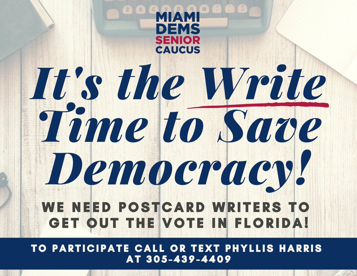 kendall_dems's tweet photo. It's the WRITE time to save Democracy! We need postcard writers to GET OUT THE VOTE IN FLORIDA!
To participate call or text Phyllis Harris at 305-439-4409.
#takebackfl #takebackmiami #takebackhd118 https://t.co/00VB7c8iBY