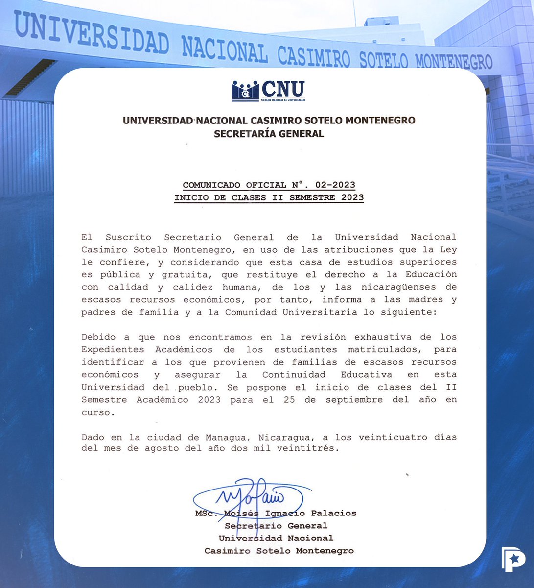 Este jueves #24Agosto, la Universidad Nacional Casimiro Sotelo Montenegro informó a través de un comunicado 📑que se pospone el inicio de clases del II semestre académico 2023 para el 2️⃣5️⃣ de septiembre del año en curso. 🇳🇮📚

#Nicaragua