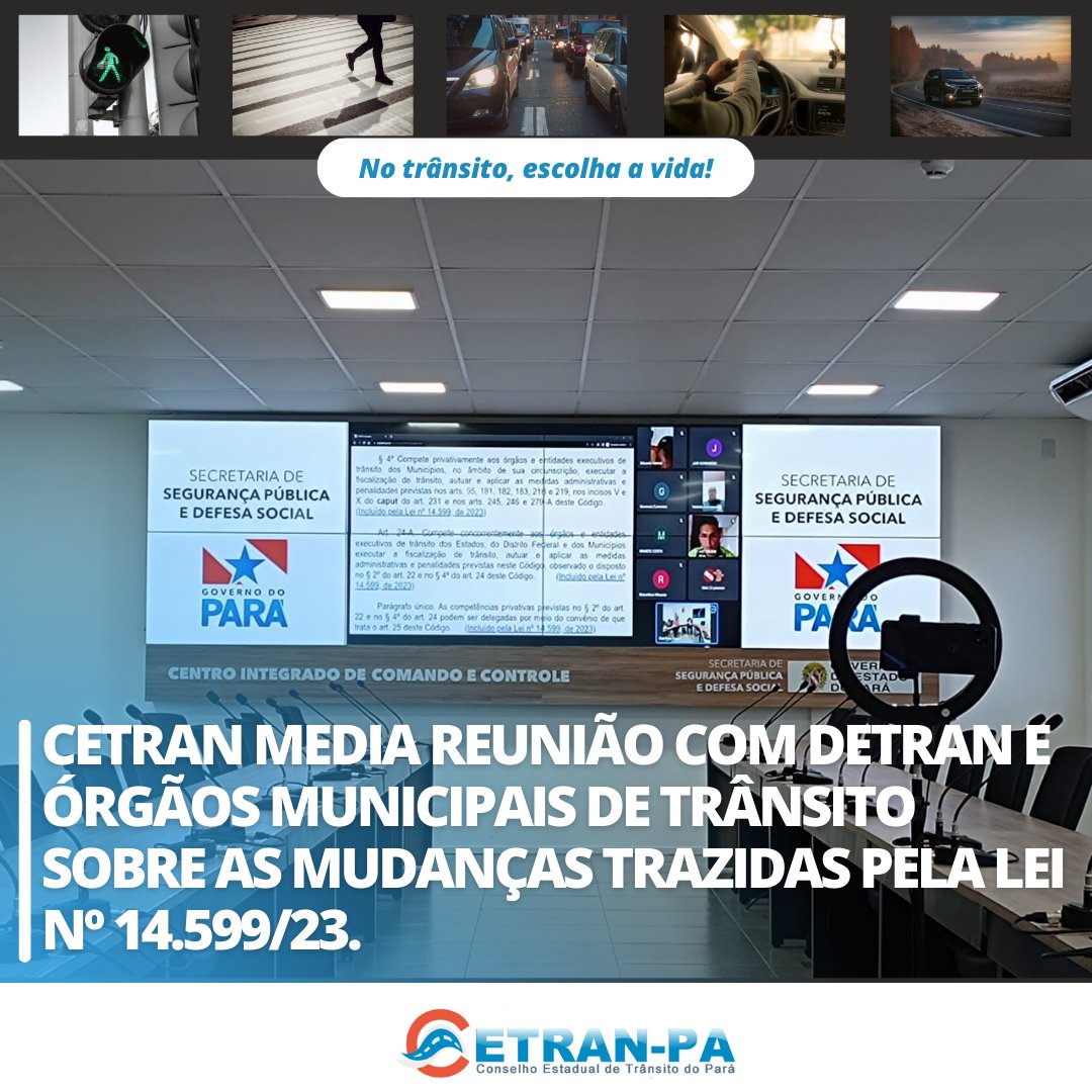 CetranPara's tweet photo. ✔ CETRAN MEDIA REUNIÃO COM DETRAN E ÓRGÃOS MUNICIPAIS DE TRÂNSITO SOBRE AS MUDANÇAS TRAZIDAS PELA LEI Nº 14.599/23.

👉 "No trânsito, escolha a vida." 🚨

#segup #cetran https://t.co/rYMwlOHxGY