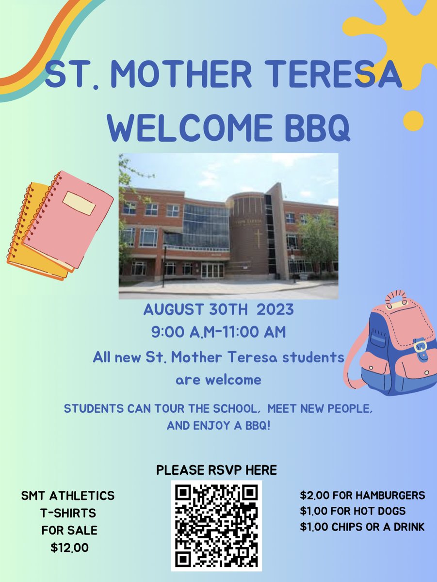 MotherTeresaHS's tweet photo. All students new to St. Mother Teresa are invited to our Welcome BBQ on Wednesday Aug 30th from 9:00 am to 11:00 am. Please RSVP using the QR code embedded in the flyer below, or using the following link: 
https://t.co/QWI0hNGmPj

We can't wait to meet you, Titans! #TitanProud https://t.co/hltLBl9V2q