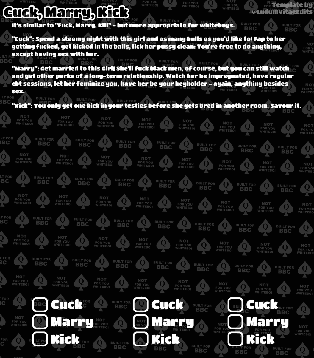 - beginner having trouble running javascript on... Since I've been asked about it, here's the template for "Cuck, Marry ...