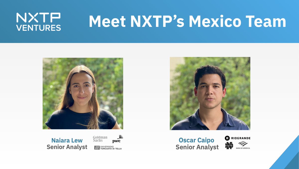 Meet Naiara Lew @naiaralew and Oscar Caipo @caiposc, NXTP’s Mexico Team! Before joining NXTP in 2021, Naiara worked as an Investment Banking Analyst at Goldman Sachs. Before joining Goldman, she also worked as a Financial Due Diligence Consultant at PriceWaterhouseCoopers.