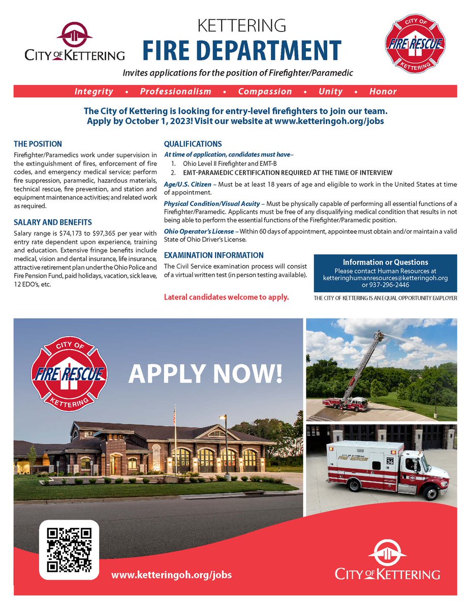 The City of Kettering is offering an opportunity to participate in an Entry Level Firefighter/Paramedic Examination. The exam will be held virtually. Candidates are required to submit application materials by 11:59 p.m. on October 1, 2023. Apply at ketteringoh.org/jobs.