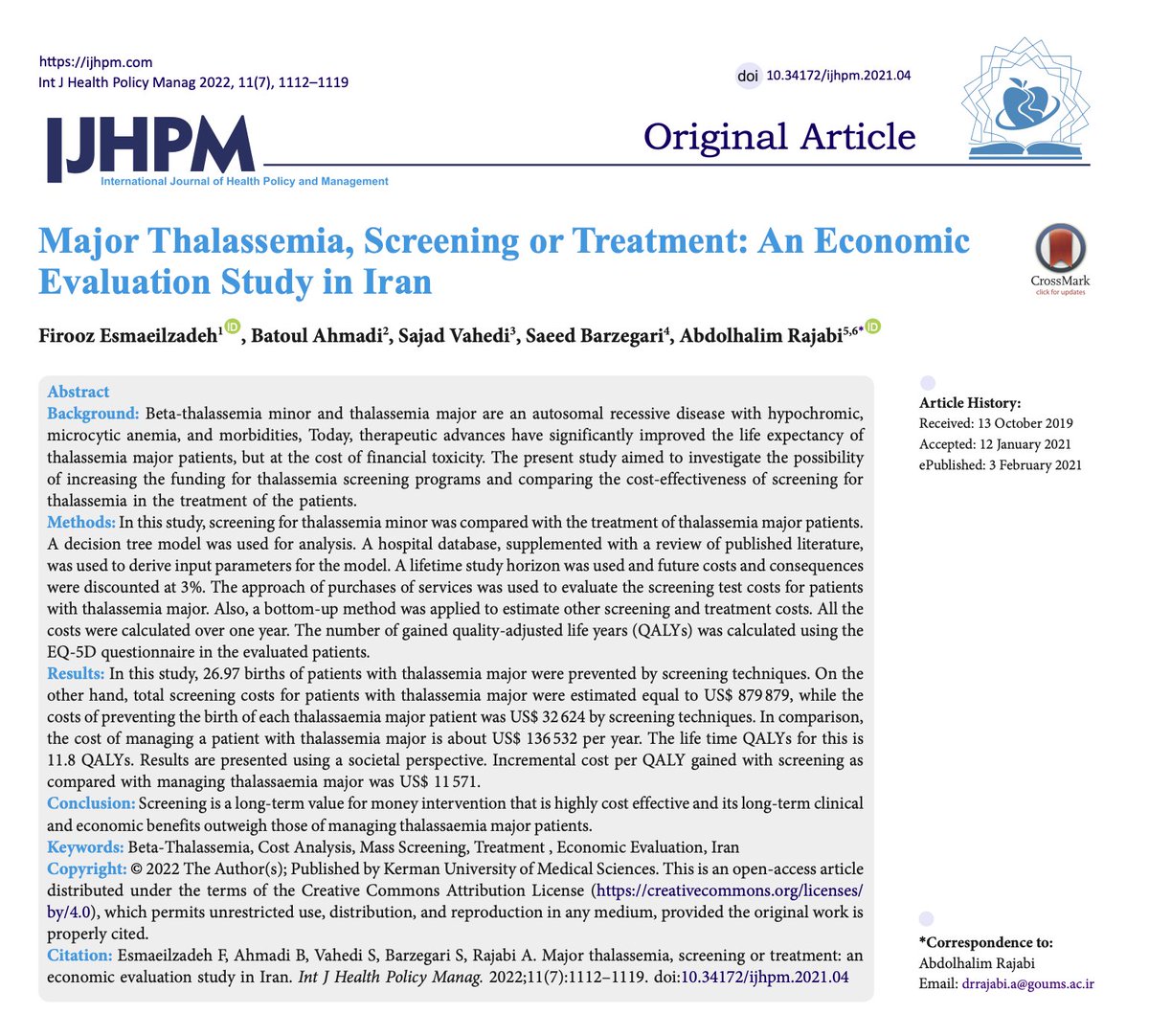 Major #Thalassemia, Screening or Treatment: An #EconomicEvaluation Study in #Iran

ijhpm.com/article_4008.h…

doi.org/10.34172/ijhpm…

#BetaThalassemia #CostAnalysis #MassScreening #IJHPM #HealthPolicy