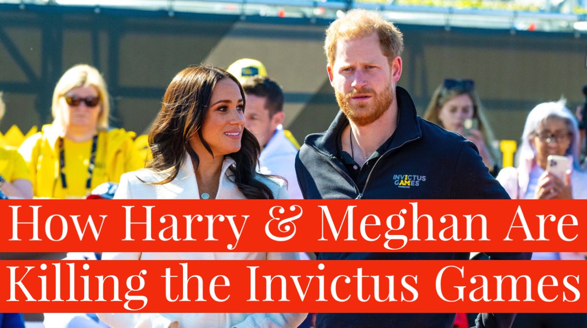 Is the Invictus Games doomed as long as Prince Harry and Meghan Markle are the patrons? That's a question that the organization should seriously consider if it wants to continue serving veterans.

There's no doubt, Harry and Meghan are one of the most toxic brands in the world.