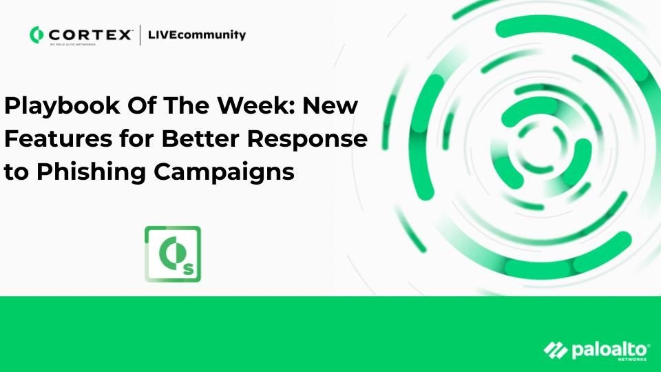 Check out this Playbook of The Week focusing on new features for better responses to phishing campaigns: bit.ly/3PaFEnq