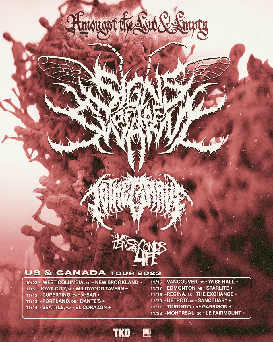 Signs of the Swarm (@signsoftheswarm) on Twitter photo Don't forget we have some headliners with <a href="/TLTSOL/">The Last Ten Seconds of Life</a> during the <a href="/carnifex/">CARNIFEX</a> tour, plus some routing shows home with <a href="/tothegraveau/">TO THE GRAVE</a>, which includes our first time in Canada since pre-pandemic!
Don't. Miss. This.
Tix at signsoftheswarm.com.bio
BONUS POINTS IF YOU RT THIS WHOLE THREAD! Don't forget we have some headliners with <a href="/TLTSOL/">The Last Ten Seconds of Life</a> during the <a href="/carnifex/">CARNIFEX</a> tour, plus some routing shows home with <a href="/tothegraveau/">TO THE GRAVE</a>, which includes our first time in Canada since pre-pandemic!
Don't. Miss. This.
Tix at signsoftheswarm.com.bio
BONUS POINTS IF YOU RT THIS WHOLE THREAD!