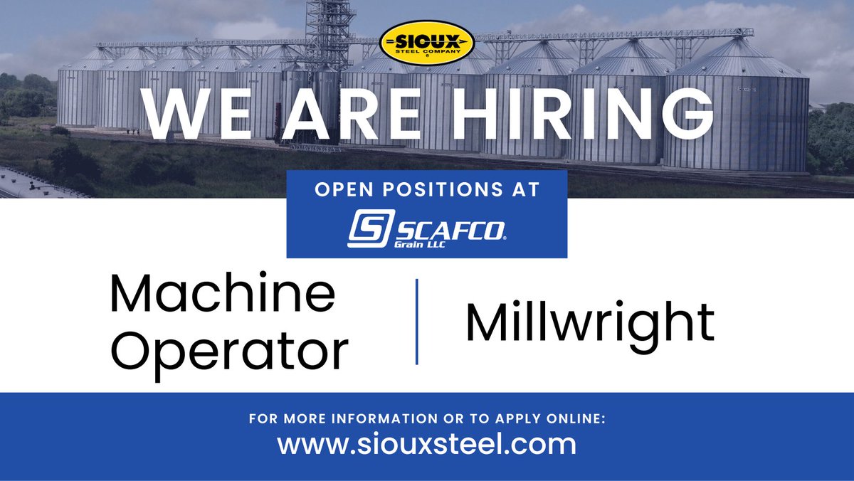 siouxsteel's tweet photo. We're hiring the following positions at ourΒ @scafcograinΒ facility in Spokane, WA:
β’ Machine Operator
β’ Millwright
Apply on the @siouxsteel Careers page: https://t.co/YRfhXPyF5q
#ScafcoGrain #SCAFCO #SCAFCOGrainSystems #SiouxSteel #Hiring #HelpWanted #JoinOurTeam https://t.co/Igebg2DRoY