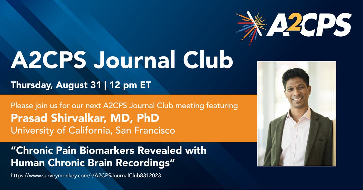 A2CPS - Acute to Chronic Pain Signatures (@a2cps_pain) on Twitter photo One week from today! Join your colleagues at #A2CPS and beyond for a discussion following presentation by <a href="/PrasadShirvalka/">Prasad Shirvalkar</a> on #biomarkers of #chronicpain in people Aug 31 noon ET *free* surveymonkey.com/r/A2CPSJournal… One week from today! Join your colleagues at #A2CPS and beyond for a discussion following presentation by <a href="/PrasadShirvalka/">Prasad Shirvalkar</a> on #biomarkers of #chronicpain in people Aug 31 noon ET *free* surveymonkey.com/r/A2CPSJournal…