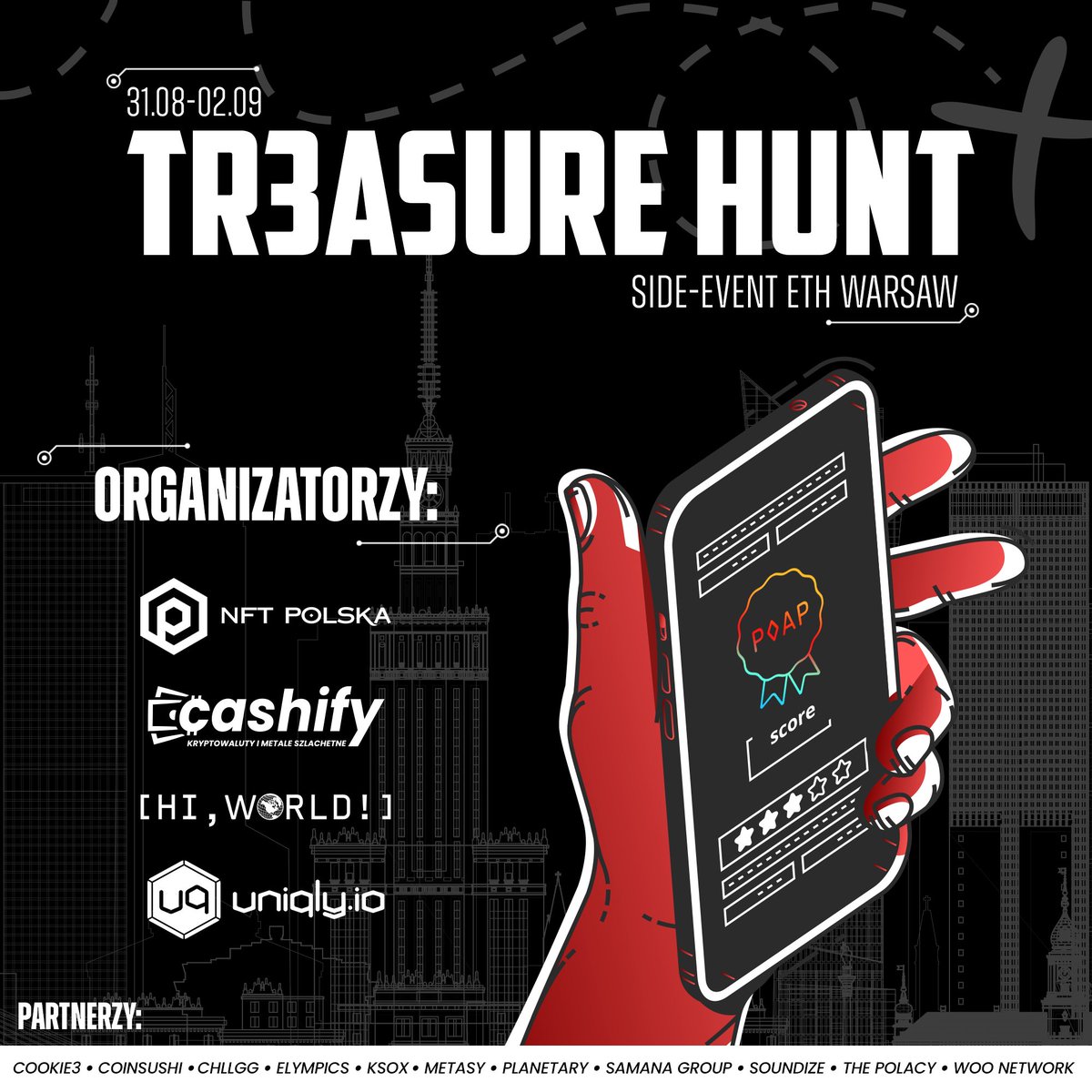 Uwaga Warszawo! 🧜‍♀️

Z dumą zapraszamy na najbardziej wyjątkowy side event <a href="/ETHWarsaw/">ETHWarsaw 🧜‍♀️🇵🇱</a> - TR3ASURE HUNT!

Zbieraj ekipę lub jako samotny myśliwy zdobądź odpowiednią ilość POAPów, aby wygrać Mystery Boxy przygotowane przez naszych partnerów 🏹🫡

Więcej szczegółów poniżej 👇