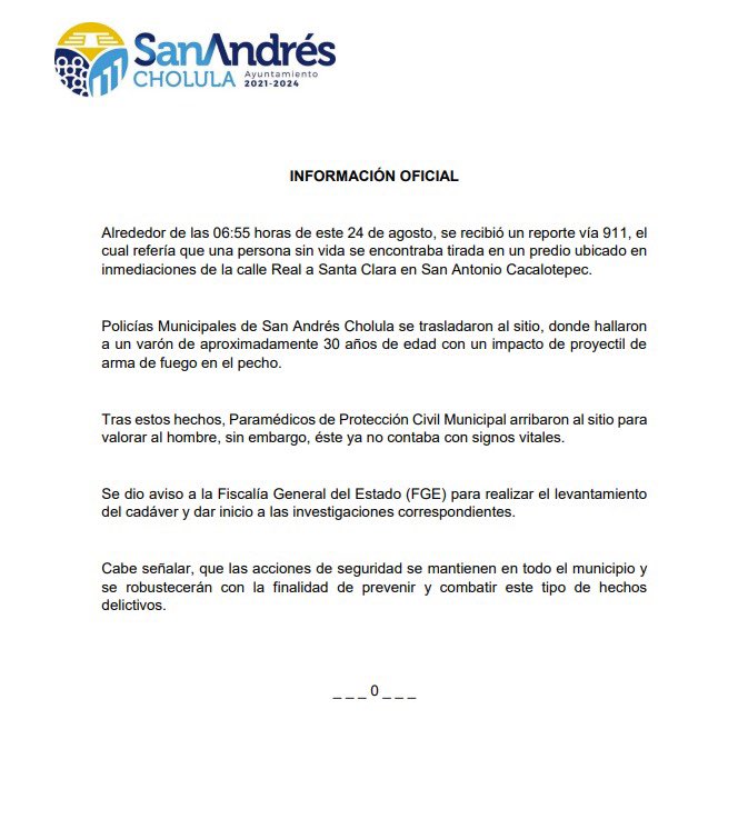 estado21_'s tweet image. #Reporte || Con relación al hallazgo del cuerpo sin vida de un varón en la junta auxiliar San Antonio Cacalotepec, la #SSPPC de  San Andrés Cholula  informa: