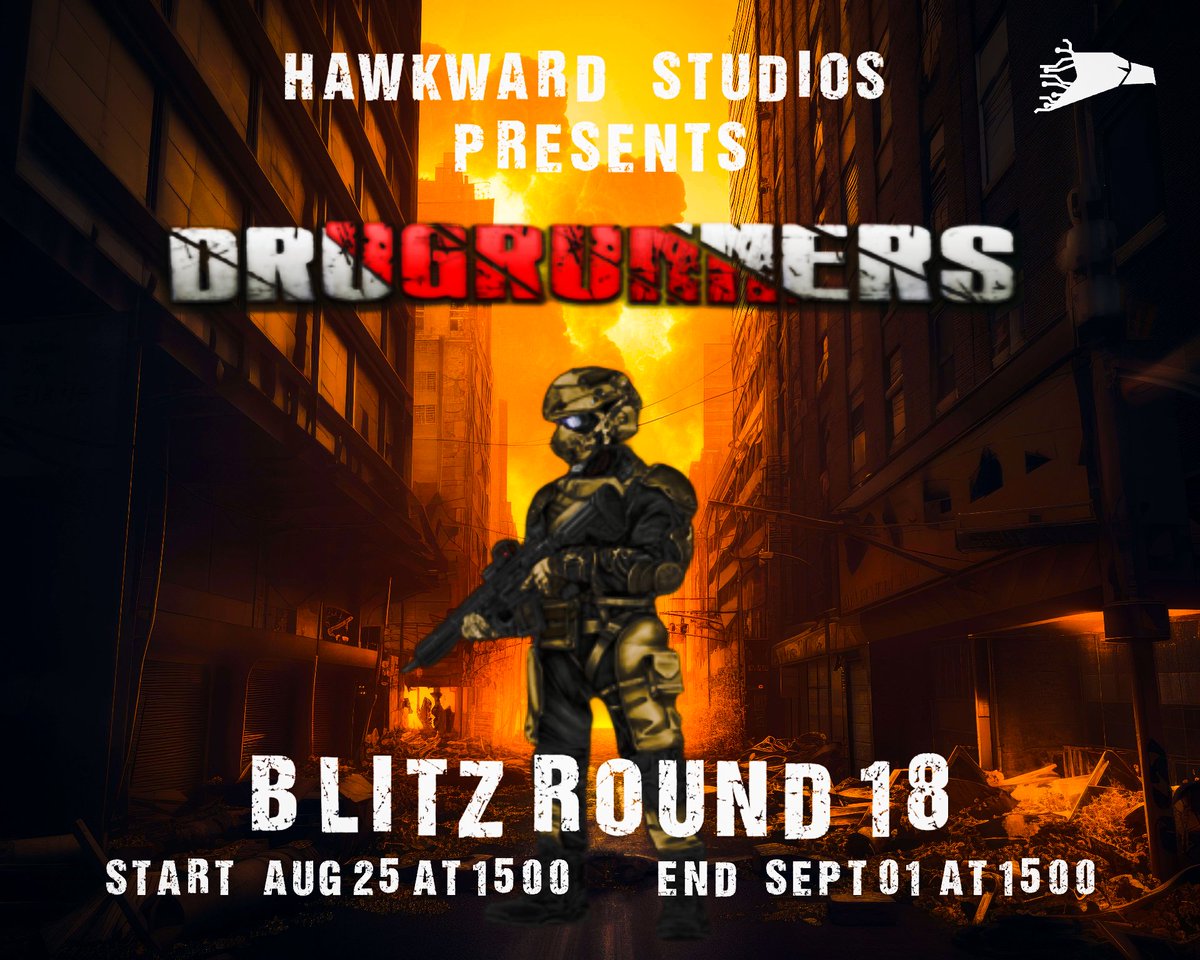 DrugrunnersRPG's tweet photo. Blitz Round 18 is coming up!  Get ready or get left behind! Registration for players on Aug 25 https://t.co/pS4Ax0zCz9

#textbasedgame,#IndieDevs, #indiedev, #BuyDRC,#DRama https://t.co/H2abiQUZ6R