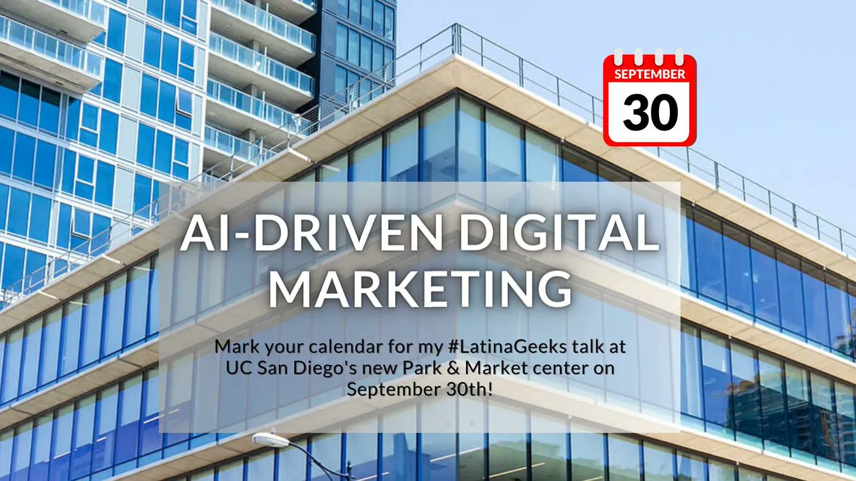 jenniferneeley's tweet image. Upcoming In Person Talk!

🔔 Mark your calendars! 

AI-Driven Digital Marketing - September 30th at @UCSDPark_Market for @LatinaGeeks 🤓 

#latinageeks #UCSDParkandMarket #digitalmarketing #influencermarketing #ai #aimarketing #digitalinnovation #machinelearning